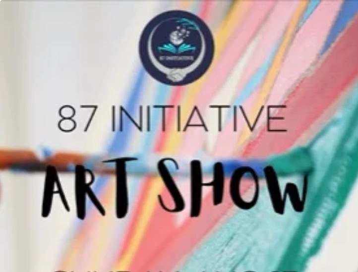 87 Initiative Art Show